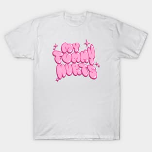 My Tummy Hurts T-Shirt